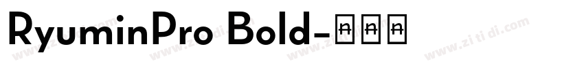 RyuminPro Bold字体转换